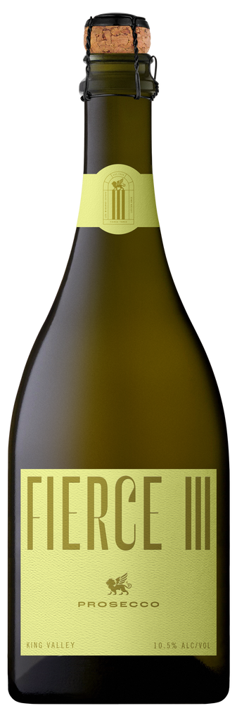 Fierce III King Valley Prosecco premium australian sparkling wine